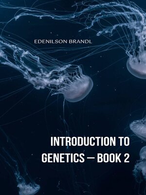 cover image of Introduction to Genetics – Book 2